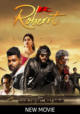 Roberrt 2021 WEB-DL UNCUT Hindi Dual Audio ORG Full Movie Download 1080p 720p 480p