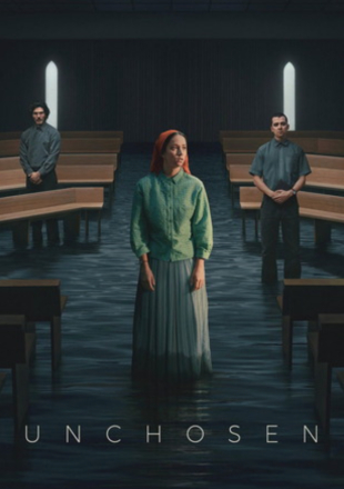 Unchosen (Season 1) 