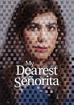 My Dearest Senorita