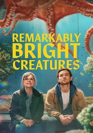 Remarkably Bright Creatures 2026 WEB-DL Hindi Dual Audio ORG Full Movie Download 1080p 720p 480p