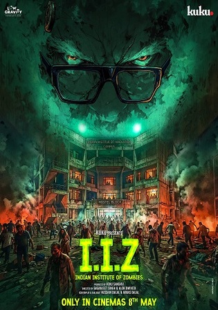 IIZ Indian Institute Of Zombies 2026 HDCAM Hindi Full Movie Download 1080p 720p 480p