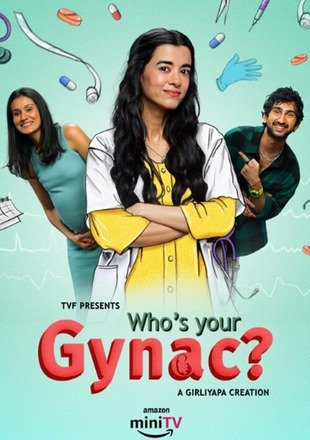 Whos Your Gynac (Season 2)