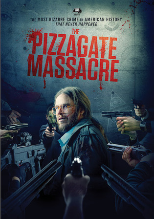 The Pizzagate Massacre 2020 WEB-DL Hindi Dual Audio Full Movie Download 720p 480p