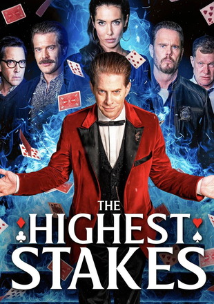 The Highest Stakes