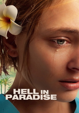 Hell In Paradise 2025 WEB-DL Hindi Dual Audio ORG Full Movie Download 1080p | 720p | 480p
