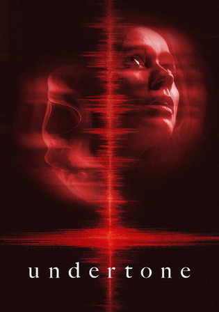 Undertone 2026 WEB-DL Hindi Dual Audio ORG Full Movie Download 1080p | 720p | 480p