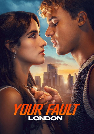 Your Fault London