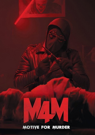 M4M – Motive For Murder