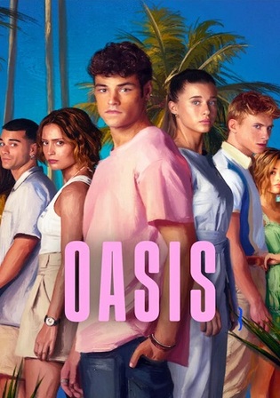 Oasis 2026 WEB-DL Hindi Dual Audio ORG S01 Complete Download 720p  480p Watch Online Free bolly4u