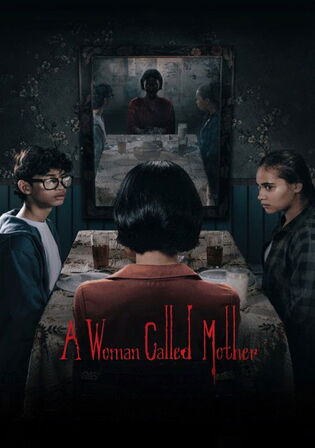 A Woman Called Mother 2025 WEB-DL Hindi Dual Audio ORG Full Movie Download 1080p | 720p | 480p