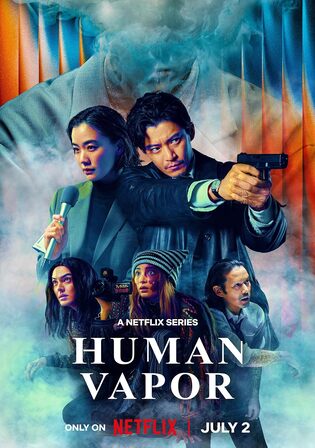 Human Vapor 2026 WEB-DL Hindi Dual Audio ORG S01 Complete Download 720p | 480p