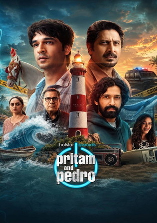 Pritam And Pedro 2026 WEB-DL Hindi S01 Complete Download 720p | 480p