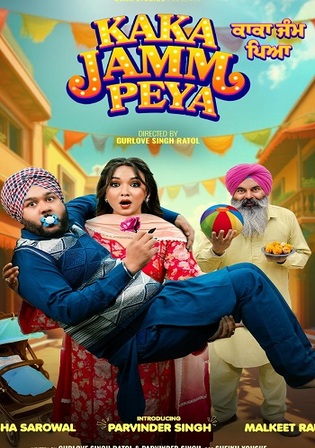 Kaka Jamm Peya 2026 WEB-DL Punjabi Full Movie Download 1080p | 720p | 480p