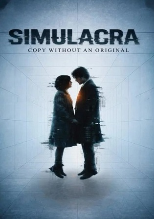 Simulacra 2024 WEB-DL Hindi Full Movie Download 1080p | 720p | 480p