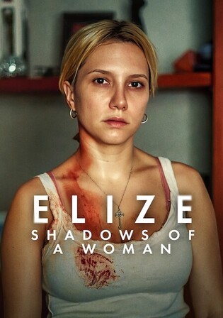 Elize Shadows Of A Woman 2026 WEB-DL Hindi Dual Audio ORG Full Movie Download 1080p | 720p | 480p