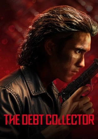 The Debt Collector 2026 WEB-DL Hindi Dual Audio ORG Full Movie Download 1080p | 720p | 480p