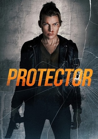 Protector 2025 WEB-DL Hindi Dual Audio ORG Full Movie Download 1080p | 720p | 480p