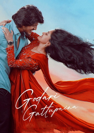 Godari Gattupaina 2026 WEB-DL UNCUT Hindi Dual Audio ORG Full Movie Download 1080p | 720p | 480p