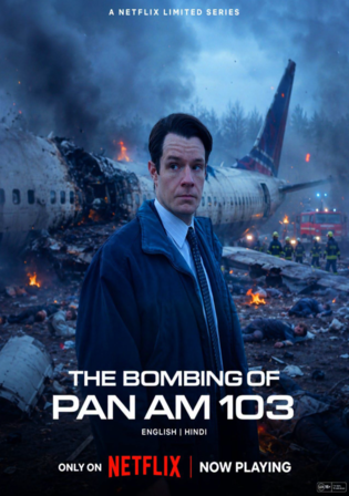 The Bombing Of Pan Am 103 2026 WEB-DL Hindi Dual Audio ORG S01 Complete Download 720p | 480p