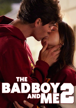 The Bad Boy And Me 2