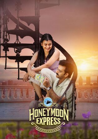 Honeymoon Express 2024 WEB-DL UNCUT Hindi Dual Audio ORG Full Movie Download 1080p | 720p | 480p