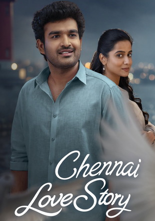 Chennai Love Story