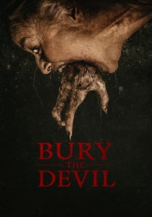 Bury The Devil 2026 WEB-DL Hindi Dual Audio ORG Full Movie Download 1080p | 720p | 480p