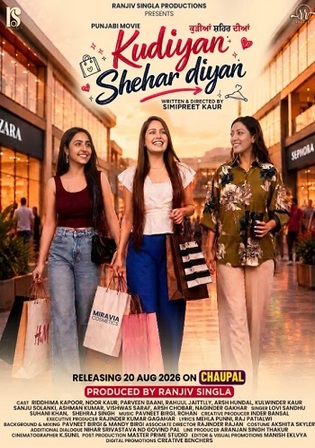 Kudiyan Shehar Diyan 2026 WEB-DL Punjabi Full Movie Download 1080p | 720p | 480p