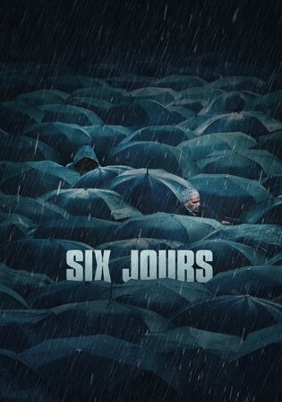 Six Jours 2025 WEB-DL Hindi Dual Audio ORG Full Movie Download 1080p | 720p | 480p