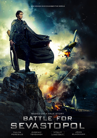 Battle For Sevastopol 2015 WEB-DL Hindi Dual Audio ORG Full Movie Download 1080p | 720p | 480p