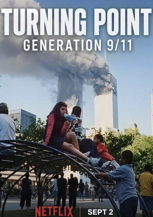 Turning Point Generation 9/11