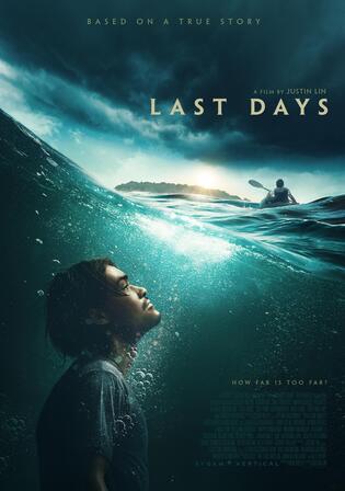 Last Days 2025 WEB-DL Hindi Full Movie Download 1080p | 720p | 480p