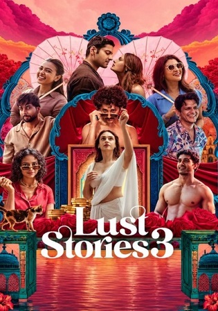 Lust Stories 3 2026 WEB-DL Hindi Full Movie Download 1080p | 720p | 480p poster | Bolly4u Official