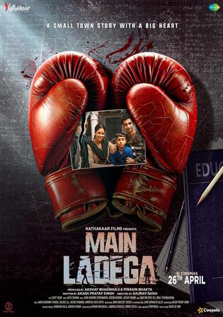 Main Ladega 2024 WEB-DL Hindi Full Movie Download 1080p | 720p | 480p
