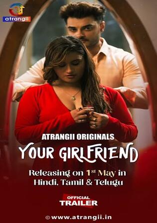 Your Girlfriend 2026 WEB-DL Hindi S01 Complete Download 720p | 480p